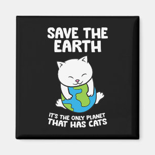 Cat Lovers Save Earth Het is de enige planeet die Magneet
