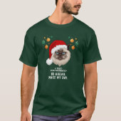 Cat Make My Day Gekke Christmas T-shirt (Voorkant)