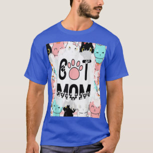 Cat mam Cute Cat Lovers Funny Women T-shirt