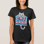 "CAT MAMA" Cute Cat Lover T shirt (Voorkant)