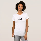 Cat mama | Eenvoudige eigenaar van het script dat  T-shirt (Voorkant volledig)