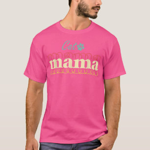 Cat Mama Foot Retro Cat Mam Moederdag W T-shirt