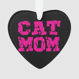 Cat mama ornament