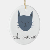 Cat Mama Ornament (Rechts)