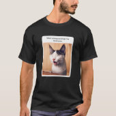 Cat Meme als iemand mij Icecream brengt T-shirt (Voorkant)