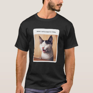 Cat Meme als ik me herinner is het vrijdag T-shirt