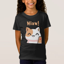 Cat Miaw-Kat-Cute Cat-Funny T-shirt