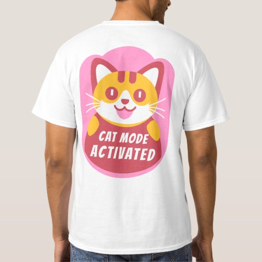 Cat Mode Activated Funny Tabby Kitten Aangepaste t T-shirt (Achterkant)