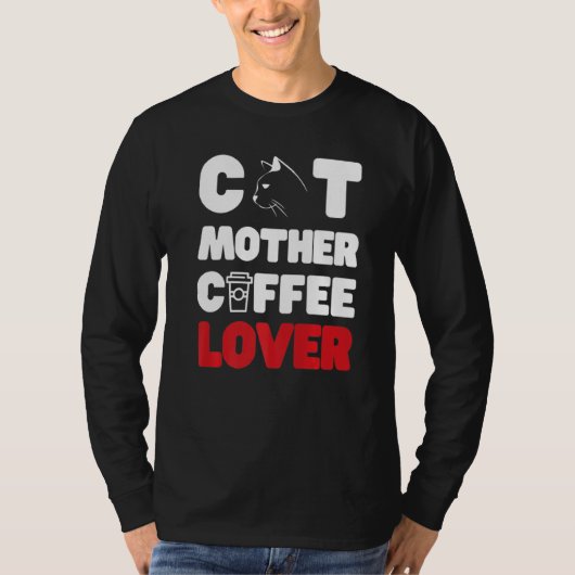 Cat Moeder Coffee T-shirt (Voorkant)