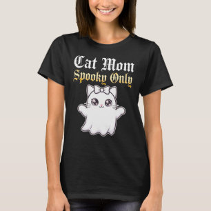 Cat Moeder Spooky Alleen T-shirt - Cute Ghost Cat