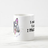 Cat Mok: "Ik kwam, ik zag, ik FRAZED" Koffiemok (Center)