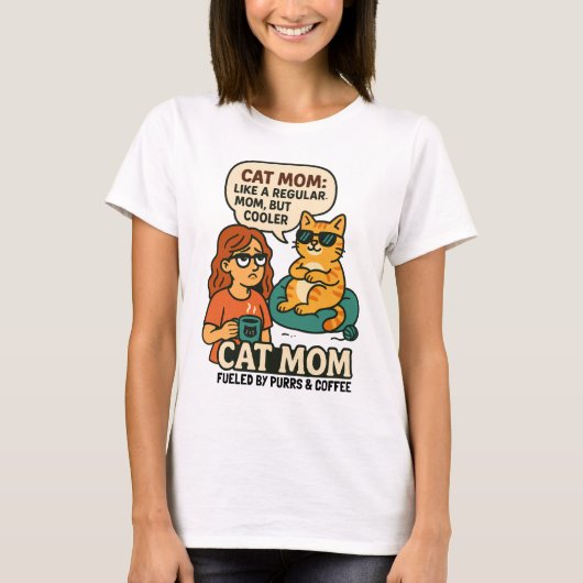 Cat Mom - Als een gewone moeder, maar koeler T-shirt (Voorkant)