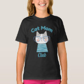 Cat Mom Club – Funny Feline Lover for Pet Parents T-shirt (Voorkant)