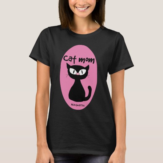 CAT MOM Cute Pink and Black Cat T-shirt (Voorkant)