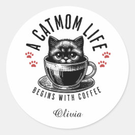 Cat Mom Life Begint met koffie - gepersonaliseerd Ronde Sticker