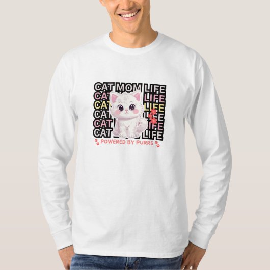 Cat Mom Life funny T-shirt (Voorkant)