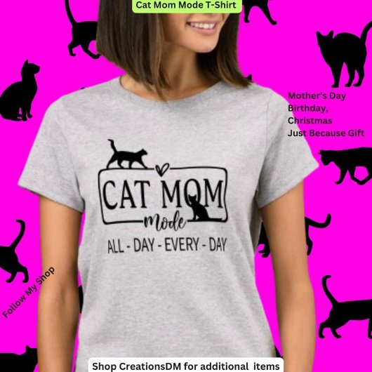 Cat Mom-modus T-shirt
