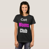 Cat Moms Club T-shirt (Voorkant volledig)