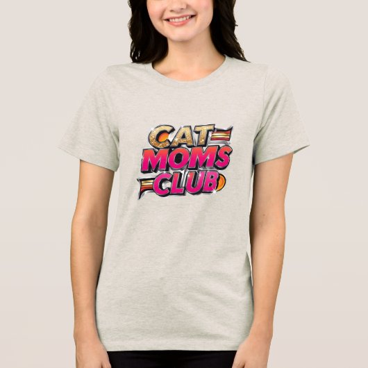 Cat Moms Club Tri-Blend Shirt (Voorkant)