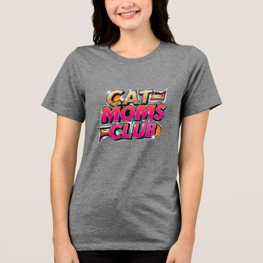 Cat Moms Club Tri-Blend Shirt (Voorkant)