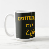 Cat mug catitude it's a lifestyle koffiemok (Links)