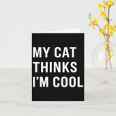 Cat - My Cat Thinks I'm Cool Funny Cat Lover State Kaart (Gele Bloem)