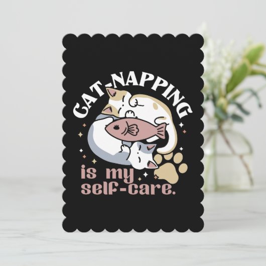 Cat-Napping is mijn zelfzorg Schattigee Cat Quote Feestdagenkaart (Staand voorkant)
