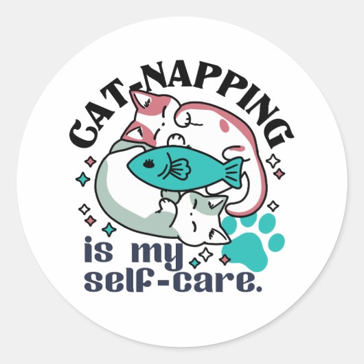 Cat-Napping is mijn zelfzorg: Schattigee slaperige Ronde Sticker (Voorkant)