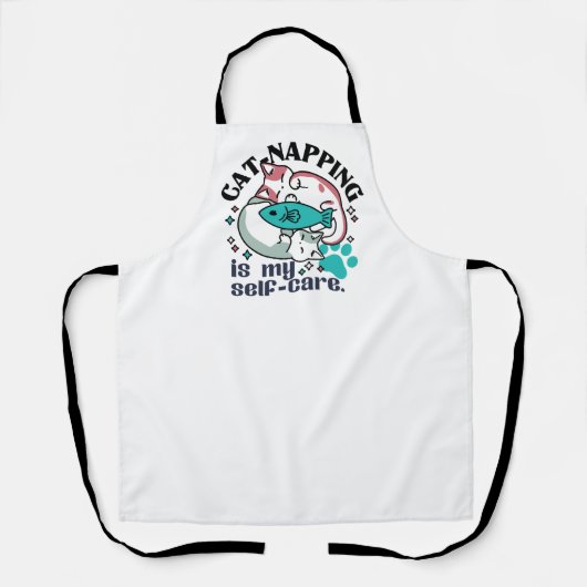 Cat-Napping is mijn zelfzorg: Schattigee slaperige Schort (Voorkant)