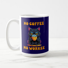 Cat No Coffee No Workee Funny Feline Mok Gift