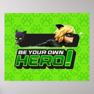 Cat Noir Wees je eigen held Poster