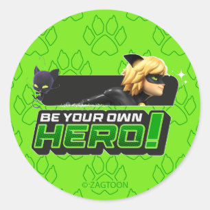 Cat Noir   Wees je eigen held Ronde Sticker