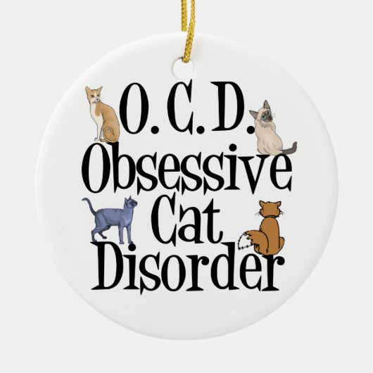 Cat Obsoned Keramisch Ornament (Voorkant)