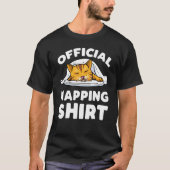 Cat Official Slaping Pajama Cat Napping T-shirt (Voorkant)
