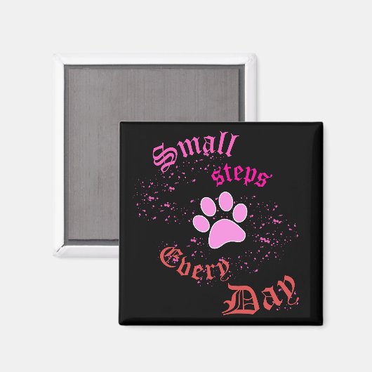 Cat Paw Magnet | Kleine stappen elke dag (Voorkant / Achterkant)