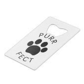 Cat Perfect Spint Paw Print Creditkaart Flessenopener (Achterkant Gekanteld)