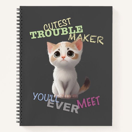 Cat Pet Cuttest Trouble Maker Leuk Schattig Grappi Notitieboek (Voorkant)