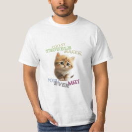 Cat Pet Cuttest Trouble Maker Leuk Schattig Grappi T-shirt