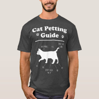 Cat Petting Guide Funny Cat Owner Pet Kitten Petti T-shirt