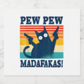 Cat Pew Pew Madafakas Crazy Cat Pistool Sparkling Wijnetiket (Enkel label)