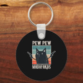 Cat Pew Pew Madafakas Retro Gift Sleutelhanger (Voorkant)