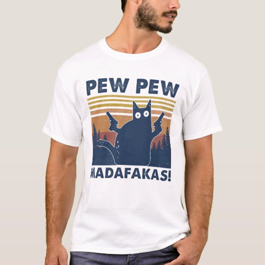 Cat Pew Pew Madafakas Shirt (Voorkant)
