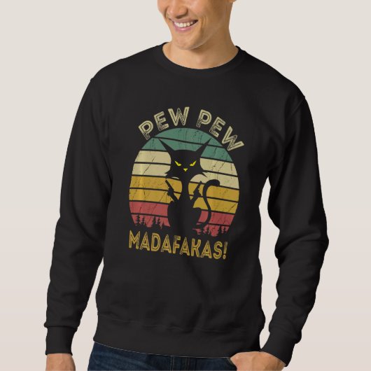 Cat Pew Pew Madafakas Trui (Voorkant)