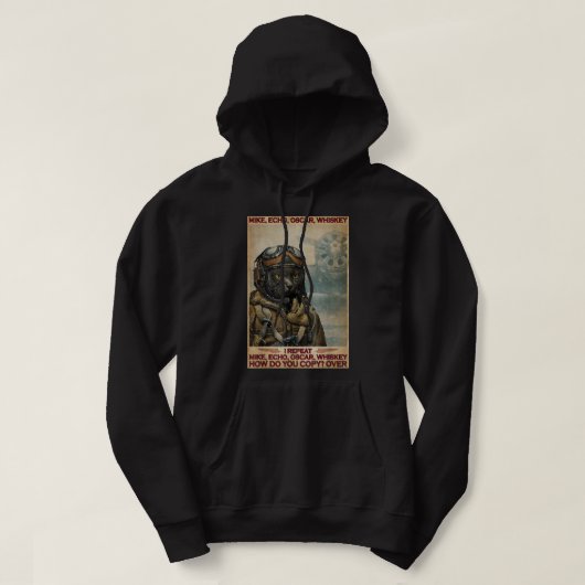 Cat Pilot Mike Echo Oscar Whisky Hoe doe je dat? Hoodie (Design voorkant)