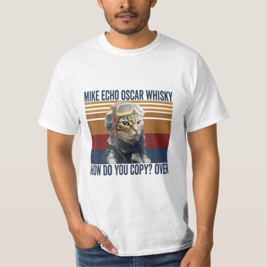 Cat Pilot Mike Echo Oscar Whisky Hoe kopieer je T-shirt (Voorkant)