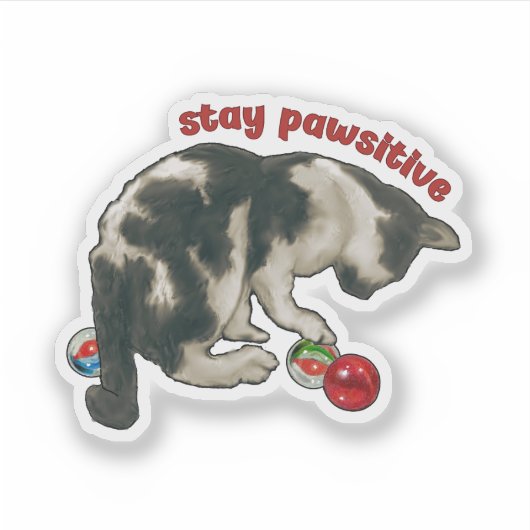 Cat Playing with MARBLES, Stay Pawsitive, Pun Sticker (Voorkant)
