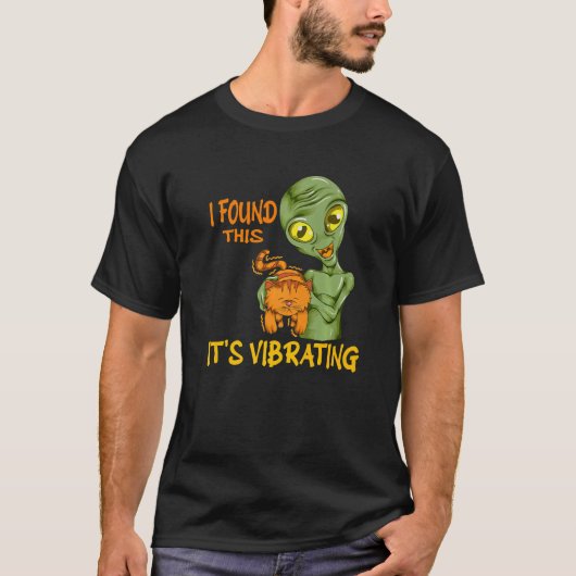 Cat Purrs Alien Holding Cat I Found This It's Vibr T-shirt (Voorkant)