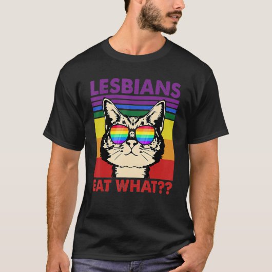 Cat Quote Lesbians Eat What Sarcastic Lesbian Kitt T-shirt (Voorkant)