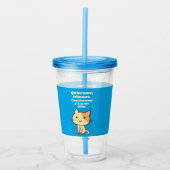 Cat quote quiereme mimame y hazme feliz acryl drinkbeker (Voorkant)