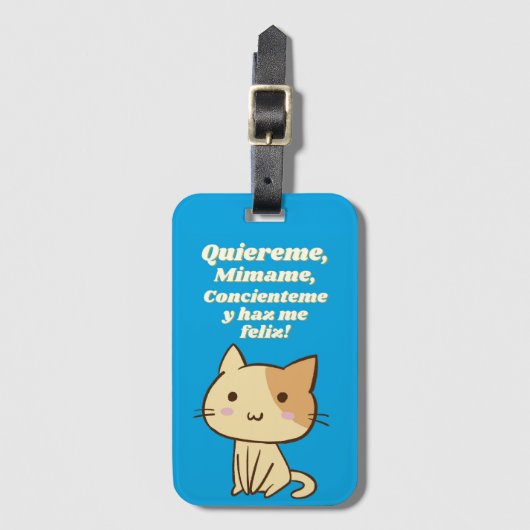 Cat quote quiereme mimame y hazme feliz bagagelabel (Voorkant (verticaal))